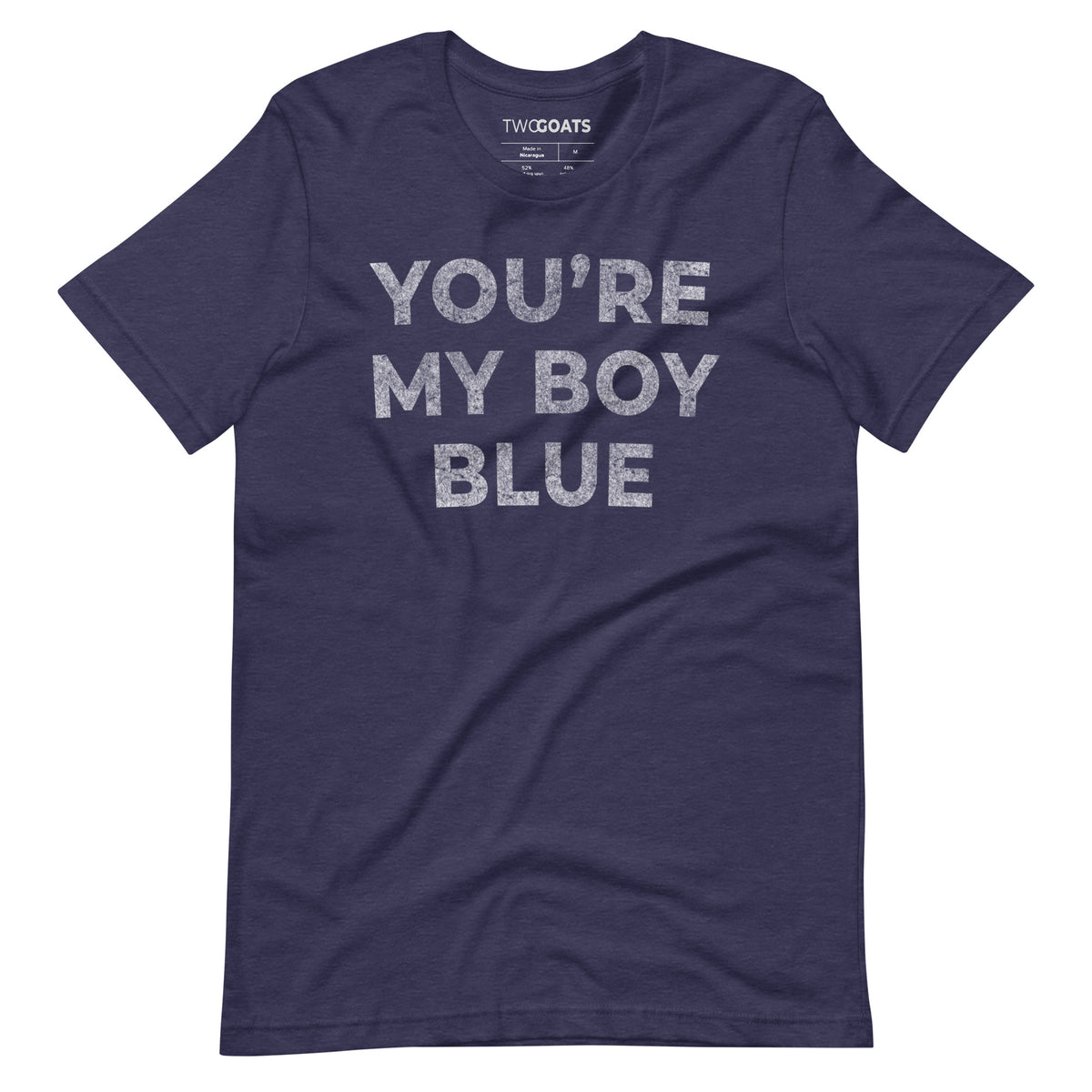 You're my boy, Blue. 