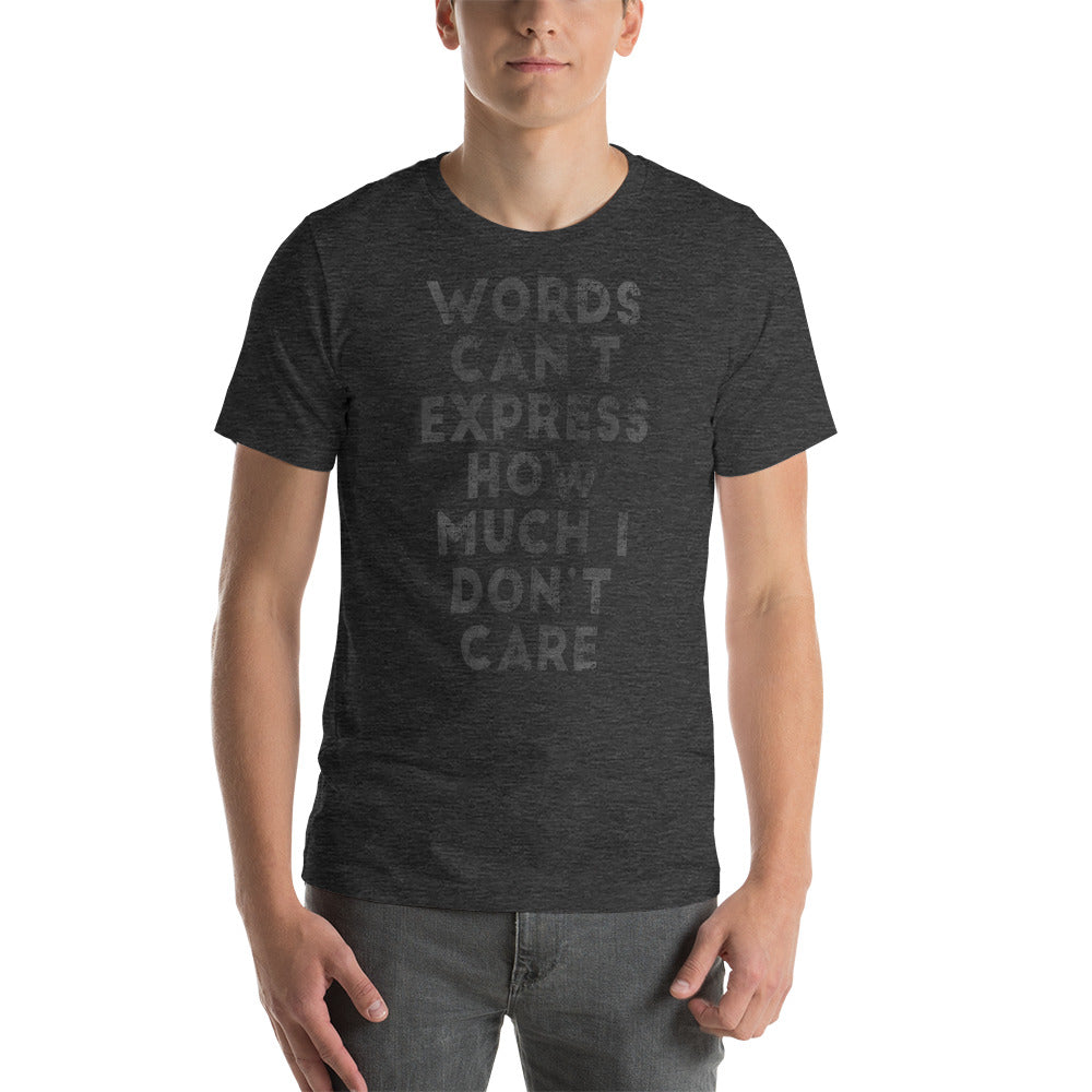 Words Can't Express - T-Shirt